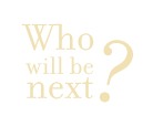 Who will be next?