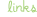 links
